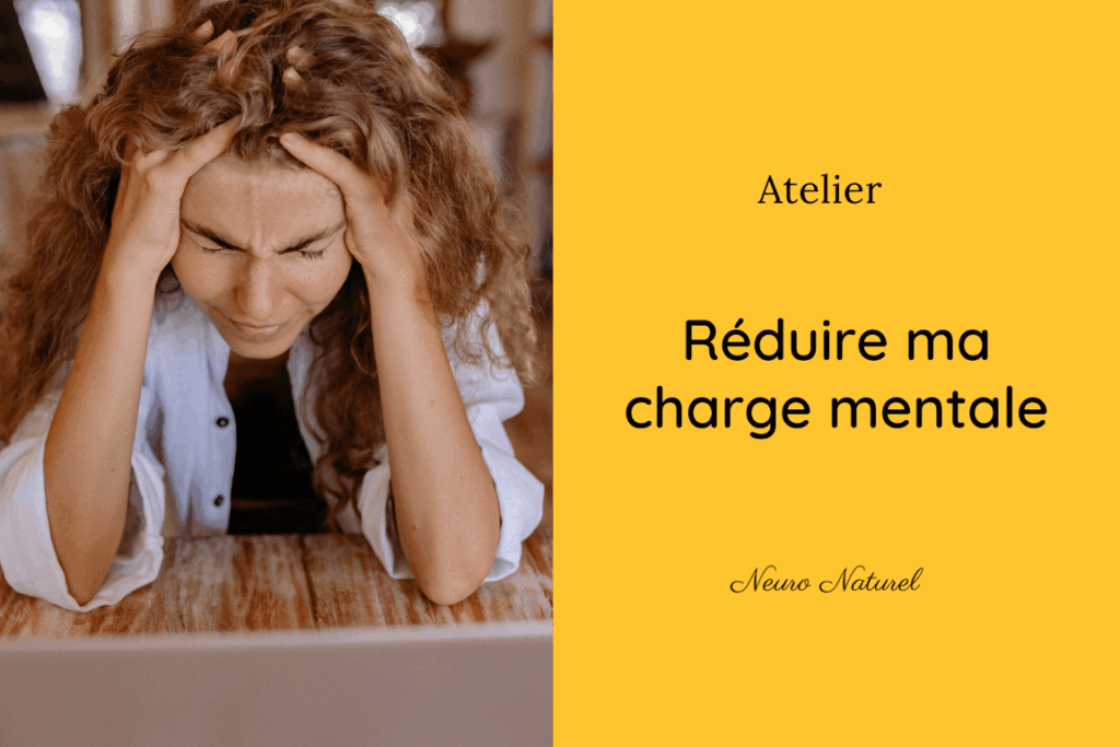 Réduire sa charge mentale - stress mental - surcharge mentale